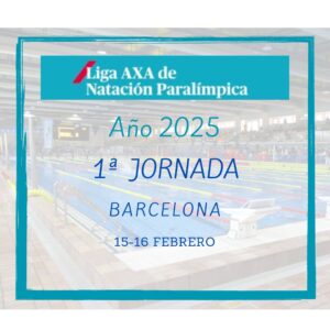 Liga AXA Natación 2025. 1ª Jornada.